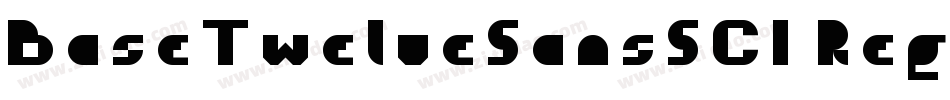 BaseTwelveSansSCI Regular字体转换